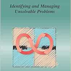 [Access] EPUB 📦 Polarity Management: Identifying and Managing Unsolvable Problems by