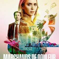 h94[UHD-1080p] Marchands de douleur (4K complet français)