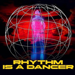 Rhythm Is A Dancer (Departamento Remix)