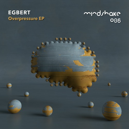 Premiere: Egbert - Overpressure (Original Mix)