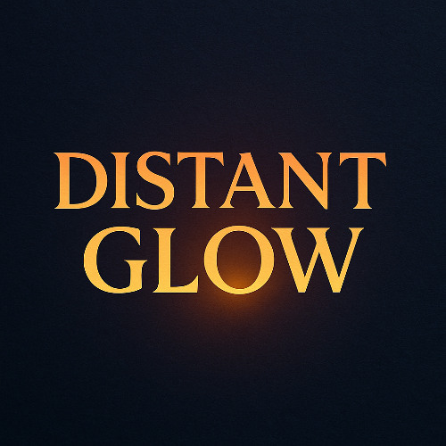 Distant Glow — Between Two Lights