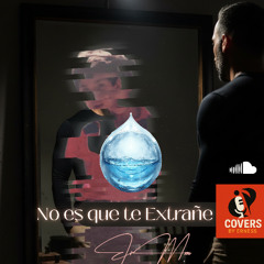 No es que te extrañe - Symphonic Cover by Erness 2025