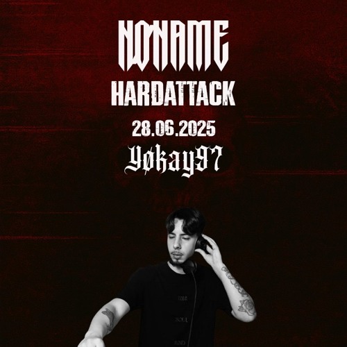YOKAY97 - HARDATTACK 28/06/2025 - Industrial