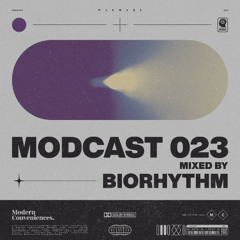 Modcast Episode 023 with Biorhythm