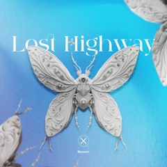 AXIOM0061: Boosin - Lost Highway