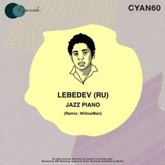 Premiere: Lebedev (RU) - Jazz Piano [Cyanide]