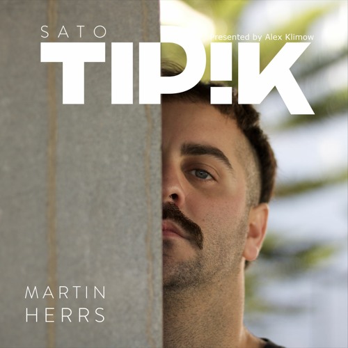 Tipik Radio 005 - Martin HERRS