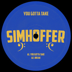 SMHR001: You Gotta Take - EP [PRE-ORDER AVAILABLE]