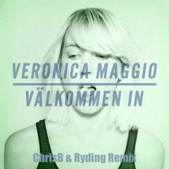 Veronica Maggio - Välkommen In (REMAZE Remix)