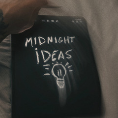 Midnight Ideas