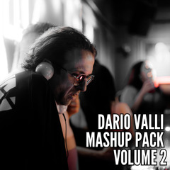 Dario Valli Mashup Pack Volume 2