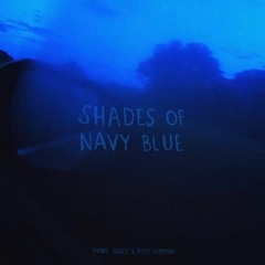 Stream shades of navy blue by yung quiet Listen online for free
