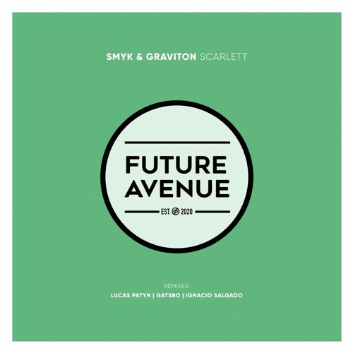 Smyk, Graviton - Scarlett (Lucas Patyn Remix) [Future Avenue]