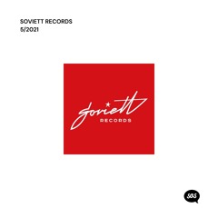 The Sound of.... Soviett Records - Part B