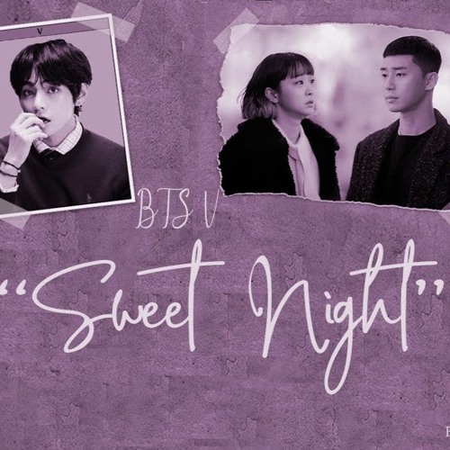Stream BTS V - Sweet Night by Army Love