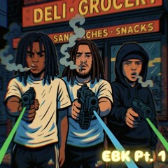 EBK PT. 1- Feat. KB4L & FoSav