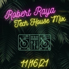 Tech House Mix 11.16.21