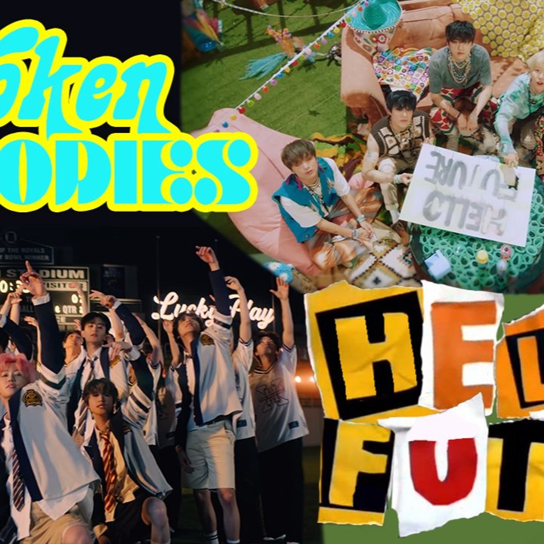 Stream Hello Future x Broken Melodies - NCT DREAM (Mashup) by