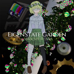 [BOF:ET] Eigenstate Garden ft. AKA