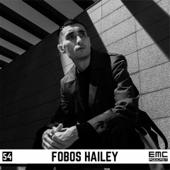 EMC PODCAST - FOBOS HAILEY [054] Драйв