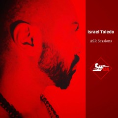 Israel Toledo -  Assassin Soldier Recordings Sessions Part I