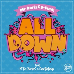 Mr Doris & D-Funk - All Down (Original)
