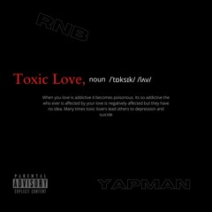 Toxic Love Red Edition (Rnb)
