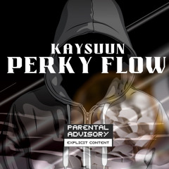 Perky Flow