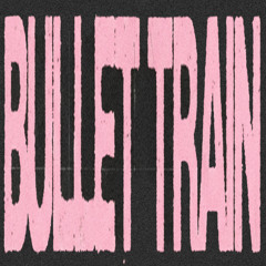 Bullet Train (Jacob Vallen Remix)