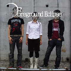 Foreground Eclipse Discography