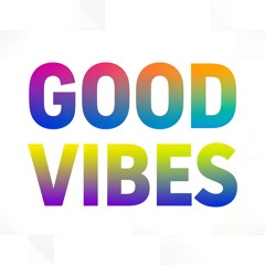 Good Vibes Electro - Podcast And Documentary Music