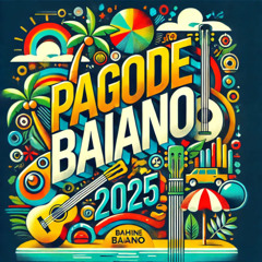 PAGODE BAIANO 2025 - DJ RIAN OFICIAL