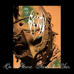 On pleure tard le soir