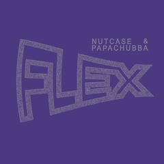 Nutcase & Papachubba - Untitled (ft. Petah)