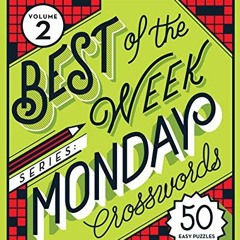 𝗗𝗢𝗪𝗡𝗟𝗢𝗔𝗗 EPUB 📂 The New York Times Best of the Week Series 2: Monday Cros
