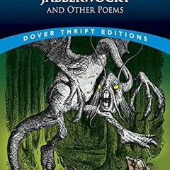 View 📮 Jabberwocky and Other Poems (Dover Thrift Editions: Poetry) by  Lewis Carroll