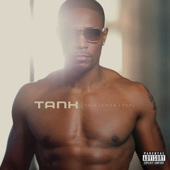 Tank - Crazy (ft. Kevin McCall)