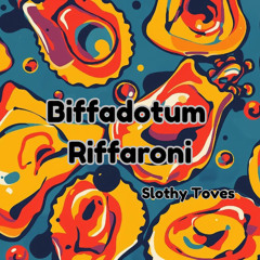 Biffadotum_Riffaroni