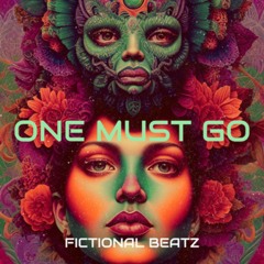 16. In The End, One Must Go