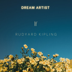 If by Rudyard Kipling