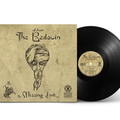 The Bedouin - The Missing Link (CD & Vinyl Pre Order Live Now!)