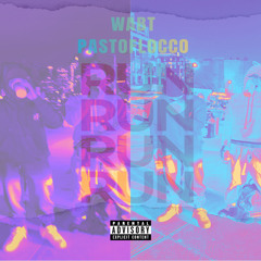 Run (feat. Pasto Flocco)