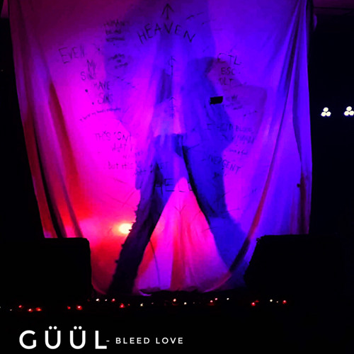 Stream Güül | Listen to Bleed Love playlist online for free on SoundCloud