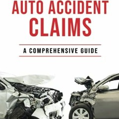 [DOWNLOAD] EPUB 📂 California Auto Accident Claims: A Comprehensive Guide by  Jimin O