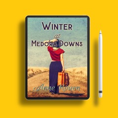 Winter at Medora Downs by Anne Rouen. Gratis Reading [PDF]