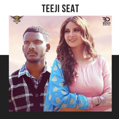 Teeji Seat - Kaka ~ New Punjabi Song 2021