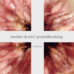 another mix - NONEST