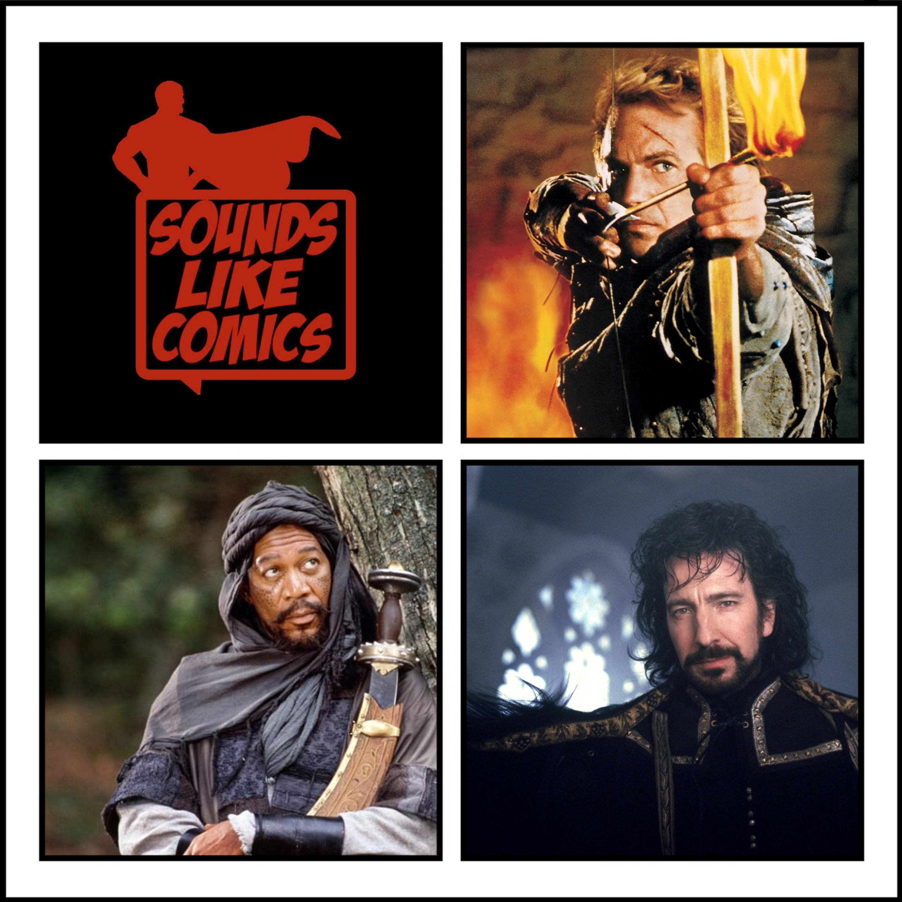 Sounds Like Comics Ep 207 - Robin Hood: Prince of Thieves (Movie 1991) episode artwork