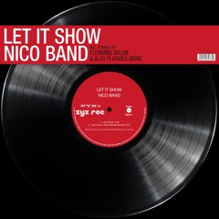 Nico Band - Let It Show (Also Playable Mono Dub Revision)