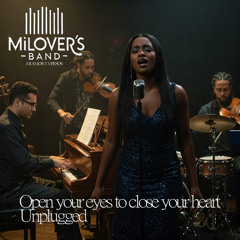 Open your eyes to close your heart (Unplugged English version of live ballad)